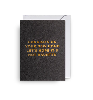 Congrats On Your New Home