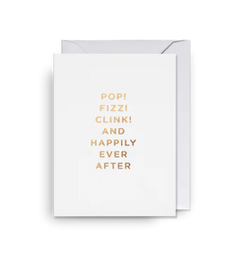 Pop! Fizz! Clink! And Happily Ever After