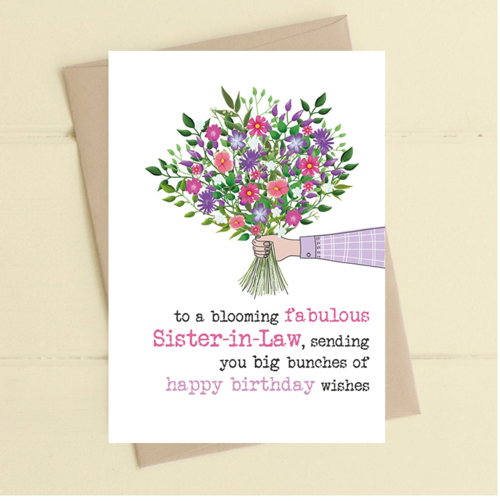 To A Blooming Fabulous Sister-in-Law