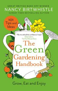 The Green Gardening Handbook